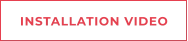 INSTALLATION VIDEO