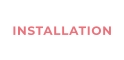 INSTALLATION